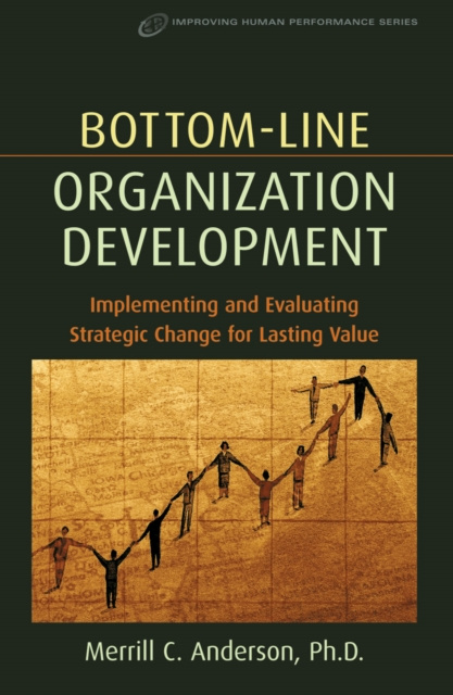 E-knjiga Bottom-Line Organization Development Merrill Anderson
