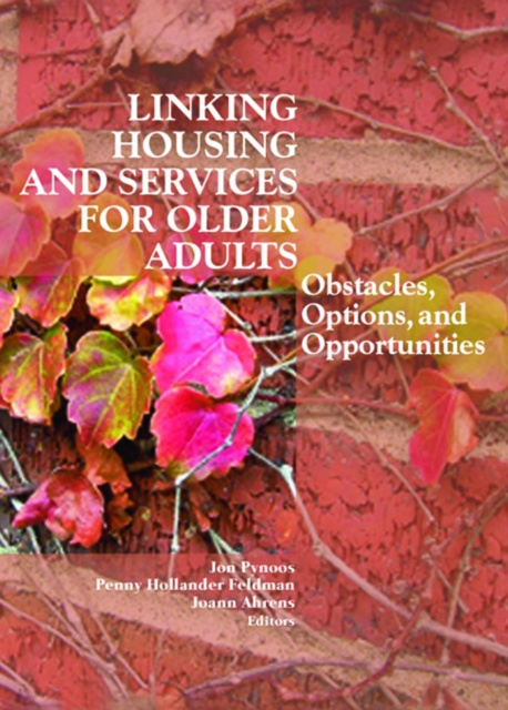 E-book Linking Housing and Services for Older Adults Jon Pynoos
