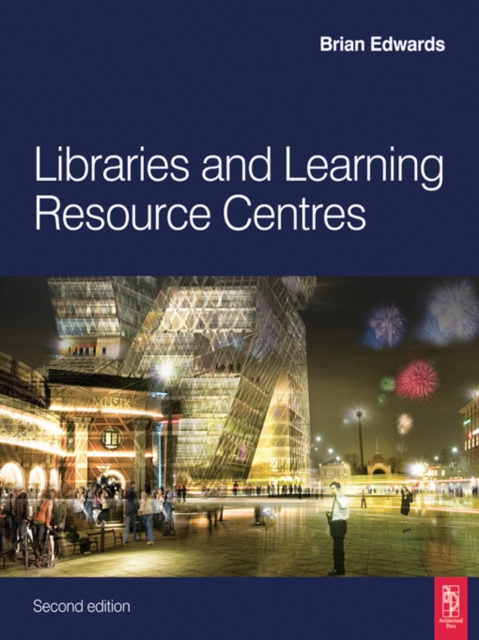 E-book Libraries and Learning Resource Centres Brian Edwards