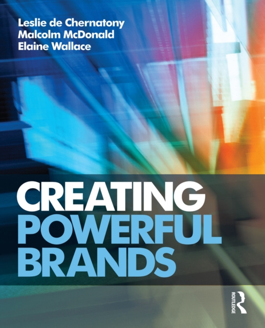 E-knjiga Creating Powerful Brands Leslie de Chernatony