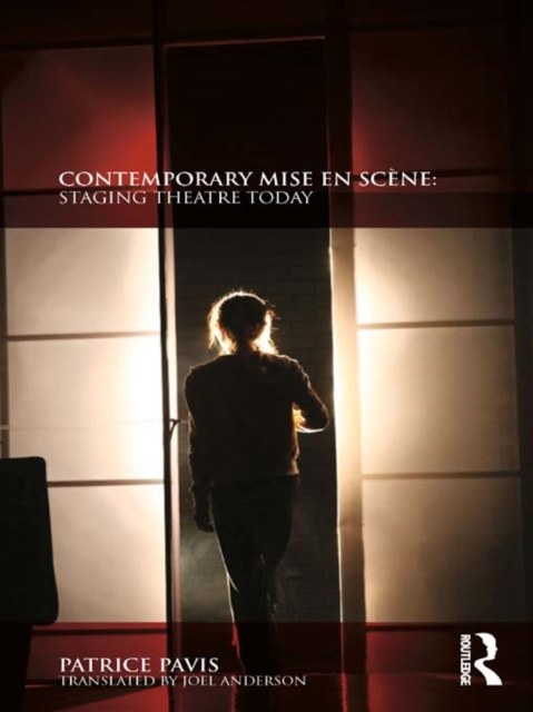 E-book Contemporary Mise en Scene Patrice Pavis