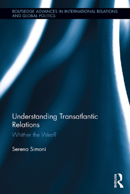 E-knjiga Understanding Transatlantic Relations Serena Simoni