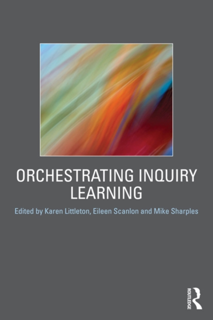 E-book Orchestrating Inquiry Learning Karen Littleton