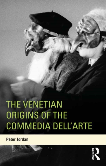 E-kniha Venetian Origins of the Commedia dell'Arte Peter Jordan