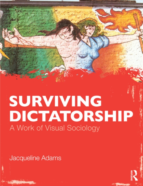 E-Book Surviving Dictatorship Jacqueline Adams