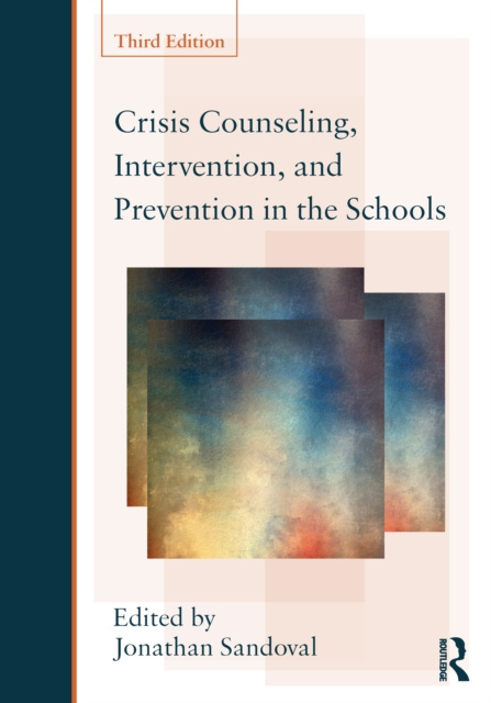 E-kniha Crisis Counseling, Intervention and Prevention in the Schools Jonathan Sandoval