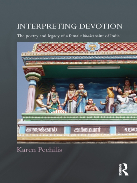 E-knjiga Interpreting Devotion Karen Pechilis