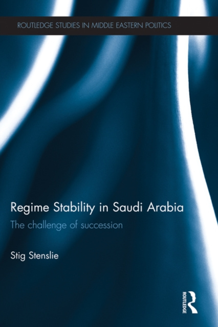 E-book Regime Stability in Saudi Arabia Stig Stenslie