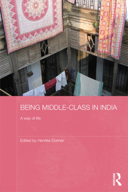 E-kniha Being Middle-class in India Henrike Donner