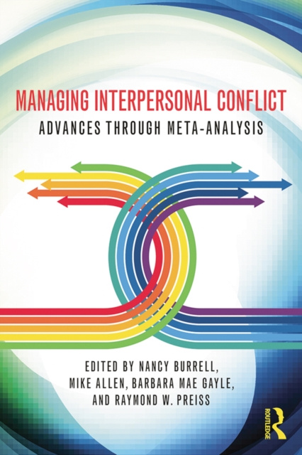 E-Book Managing Interpersonal Conflict Nancy A. Burrell
