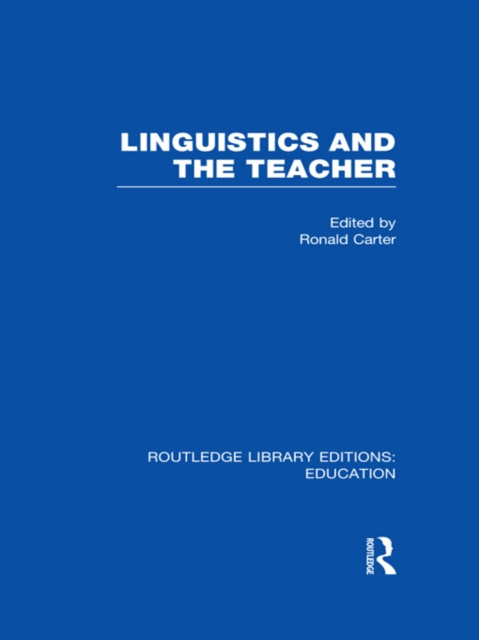E-kniha Linguistics and the Teacher Ronald Carter