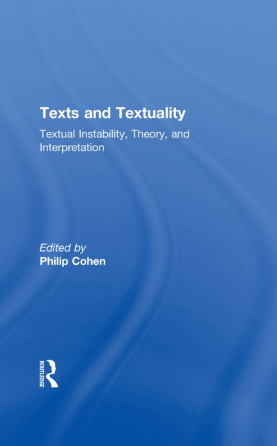 E-kniha Texts and Textuality Philip G. Cohen