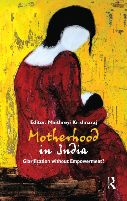 E-knjiga Motherhood in India Maithreyi Krishnaraj