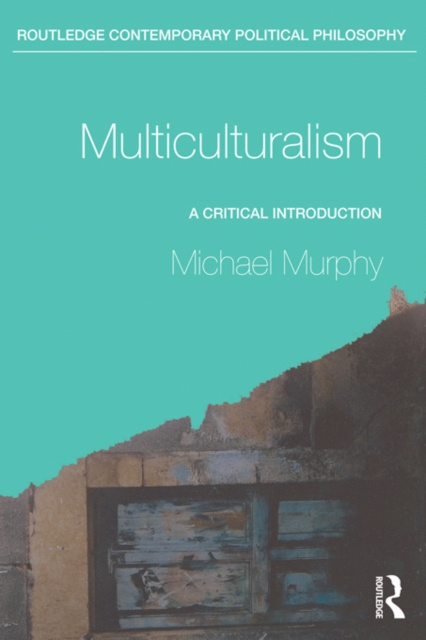 E-knjiga Multiculturalism Michael Murphy