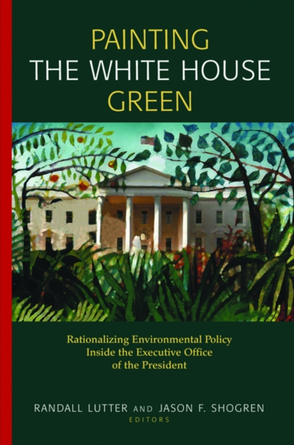 E-knjiga Painting the White House Green Randall Lutter