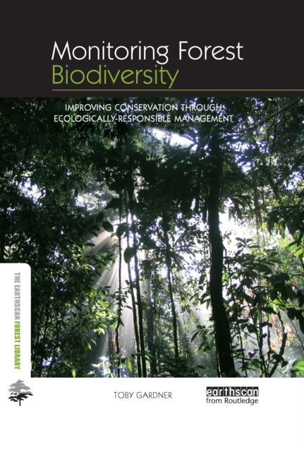 E-Book Monitoring Forest Biodiversity Toby Gardner