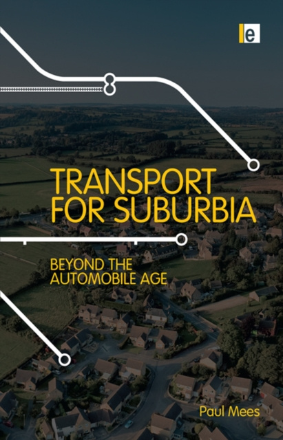 E-knjiga Transport for Suburbia Paul Mees