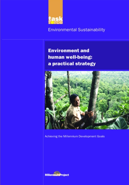 E-Book UN Millennium Development Library: Environment and Human Well-being UN Millennium Project