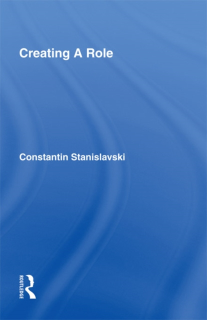E-book Creating A Role Constantin Stanislavski