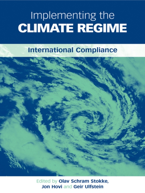 E-kniha Implementing the Climate Regime Olav Schram Stokke