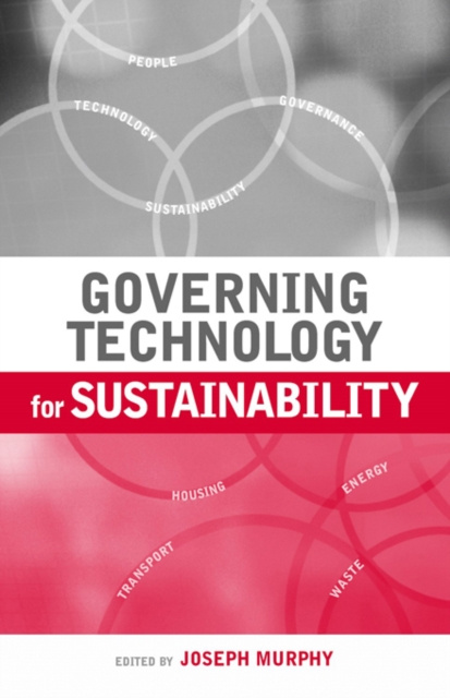 E-book Governing Technology for Sustainability Joseph Murphy