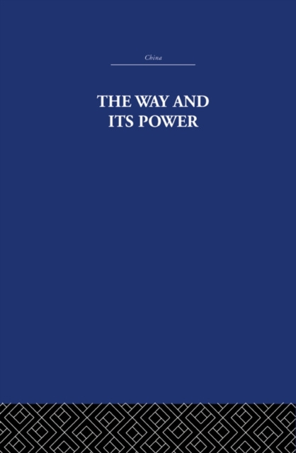 E-book Way and Its Power The Arthur Waley Estate