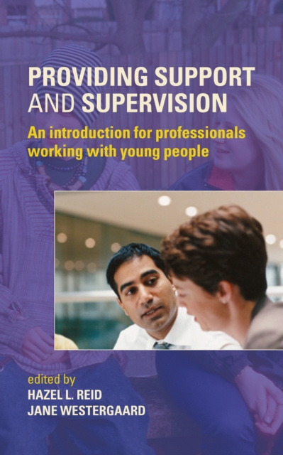 E-book Providing Support and Supervision Hazel L. Reid