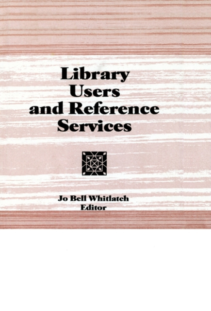 E-knjiga Library Users and Reference Services Linda S Katz