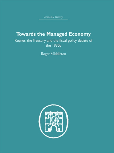 E-Book Towards the Managed Economy Roger Middleton