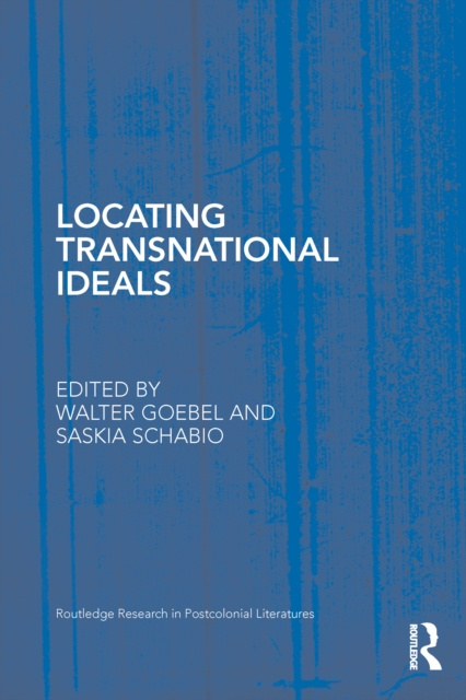 E-Book Locating Transnational Ideals Walter Goebel
