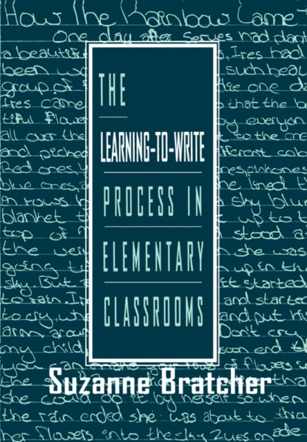 E-book Learning-to-write Process in Elementary Classrooms Suzanne Bratcher