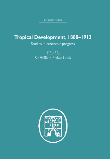 E-knjiga Tropical Development William Arthur