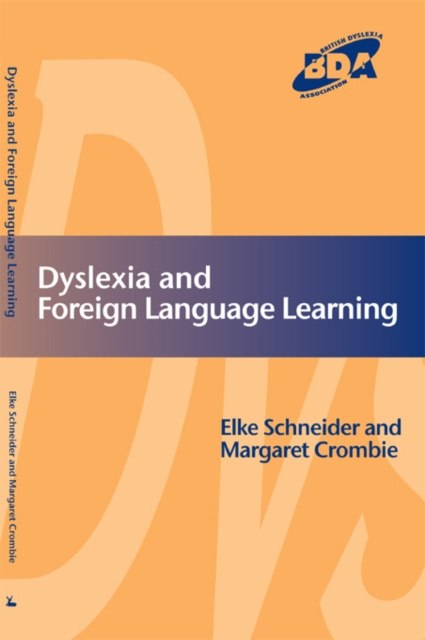 E-Book Dyslexia and Foreign Language Learning Elke Schneider