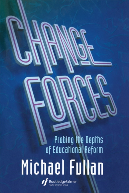 E-kniha Change Forces Michael Fullan