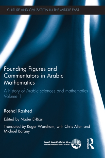 Libro elettronico Founding Figures and Commentators in Arabic Mathematics Roshdi Rashed