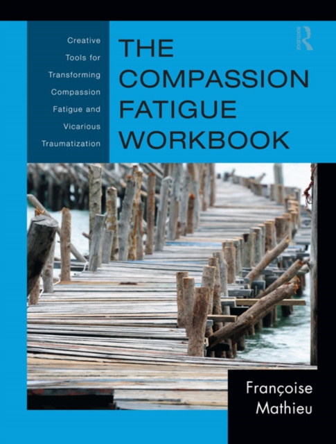 E-knjiga Compassion Fatigue Workbook Francoise Mathieu