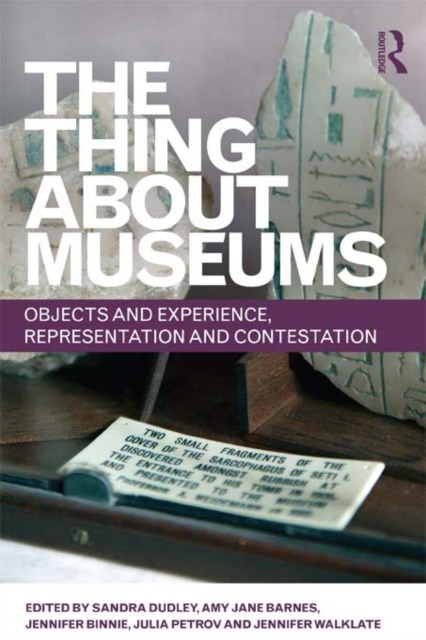 E-knjiga Thing about Museums Sandra Dudley