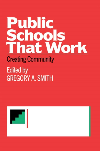 E-knjiga Public Schools That Work Gregory A. Smith