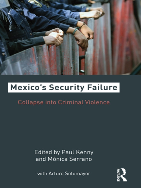 E-book Mexico's Security Failure Paul Kenny