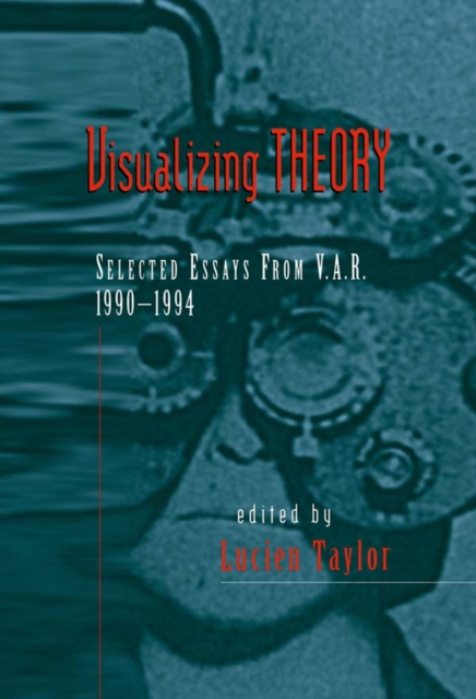 E-knjiga Visualizing Theory Lucien Taylor