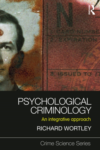 E-kniha Psychological Criminology Richard Wortley