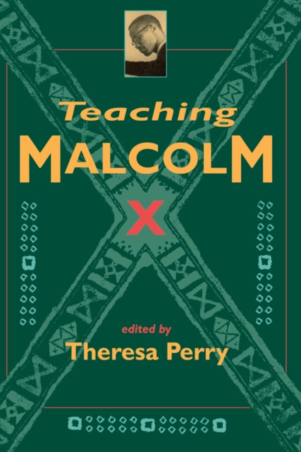 E-book Teaching Malcolm X Theresa Perry