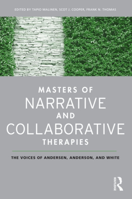 E-knjiga Masters of Narrative and Collaborative Therapies Tapio Malinen