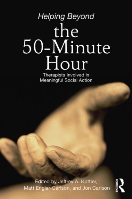 E-kniha Helping Beyond the 50-Minute Hour Jeffrey A. Kottler