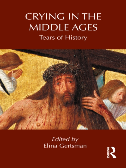 E-book Crying in the Middle Ages Elina Gertsman