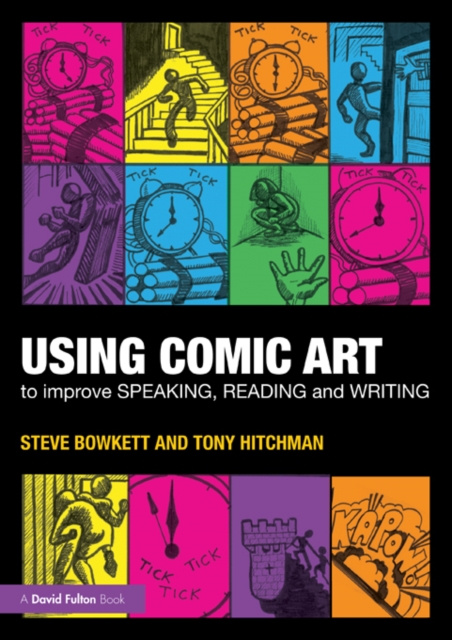 E-kniha Using Comic Art to Improve Speaking, Reading and Writing Steve Bowkett