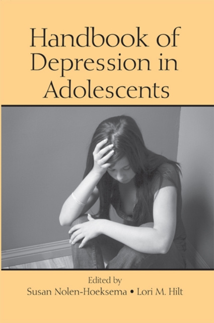E-kniha Handbook of Depression in Adolescents Susan Nolen-Hoeksema