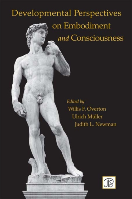 E-book Developmental Perspectives on Embodiment and Consciousness Willis Overton
