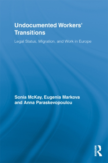 E-knjiga Undocumented Workers' Transitions Sonia McKay