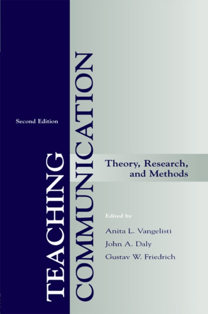 Libro electrónico Teaching Communication Anita L. Vangelisti